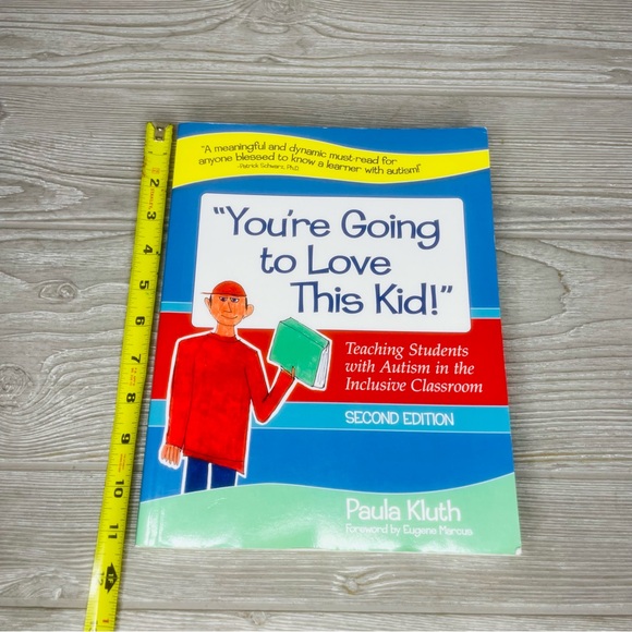 Paula Kluth You're Going to Love This Kid Teaching Students w Autism 2nd edition - Picture 2 of 9